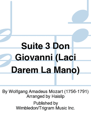 Book cover for Suite 3 Don Giovanni (Laci Darem La Mano)