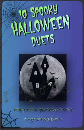 10 Spooky Halloween Duets for Alto and Tenor Saxophone