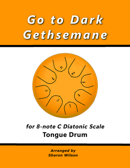 "Go to Dark Gethsemane" for 8-note C major diatonic scale Tongue Drum image number null