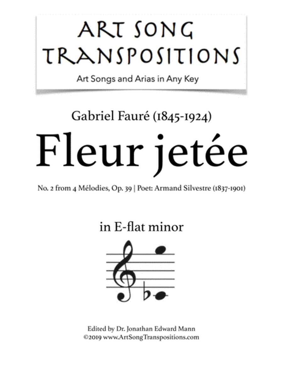 FAURÉ: Fleur jetée, Op. 39 no. 2 (transposed to E-flat minor)