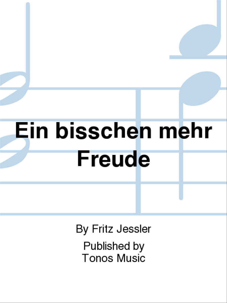 Ein bisschen mehr Freude Ein bisschen mehr Freude 3-Part scores gallery preview page 1