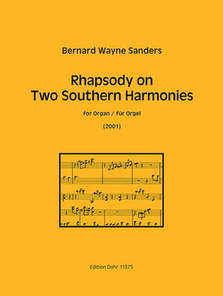 Rhapsody on Two Southern Harmonies für Orgel (2001) (Morning Trumpet - Portsmouth)