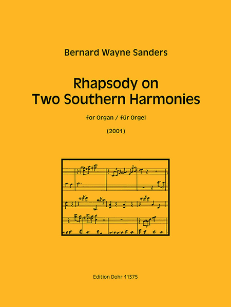 Rhapsody on Two Southern Harmonies für Orgel (2001) (Morning Trumpet - Portsmouth)