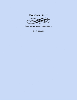 Book cover for Bourree in F from Water Music (two violins and cello)