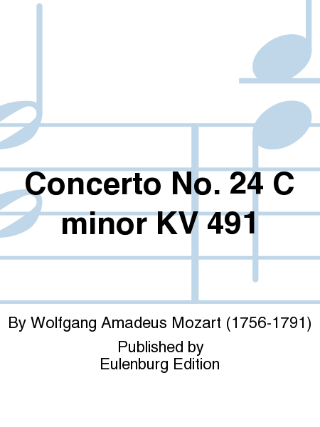 Concerto No. 24 C minor KV 491