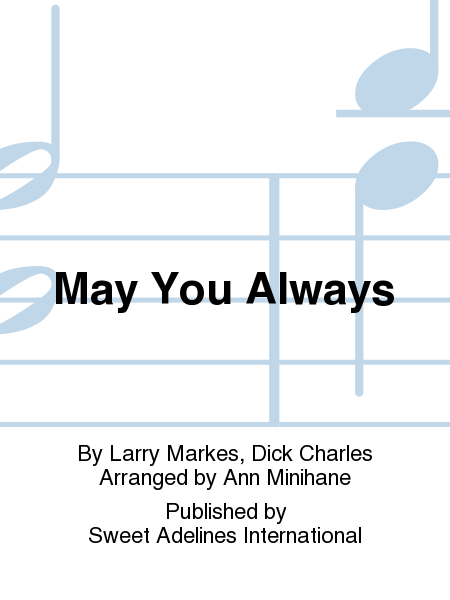 May You Always