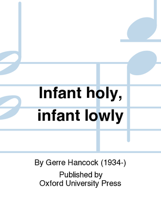 Infant holy, infant lowly