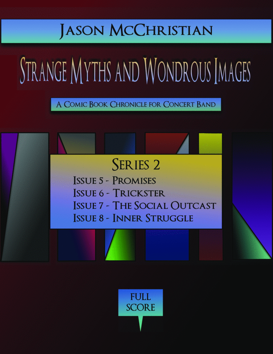 Series 2 from Strange Myths and Wondrous Images - A Comic Book Chronicle for Concert Band image number null