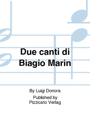 Due canti di Biagio Marin