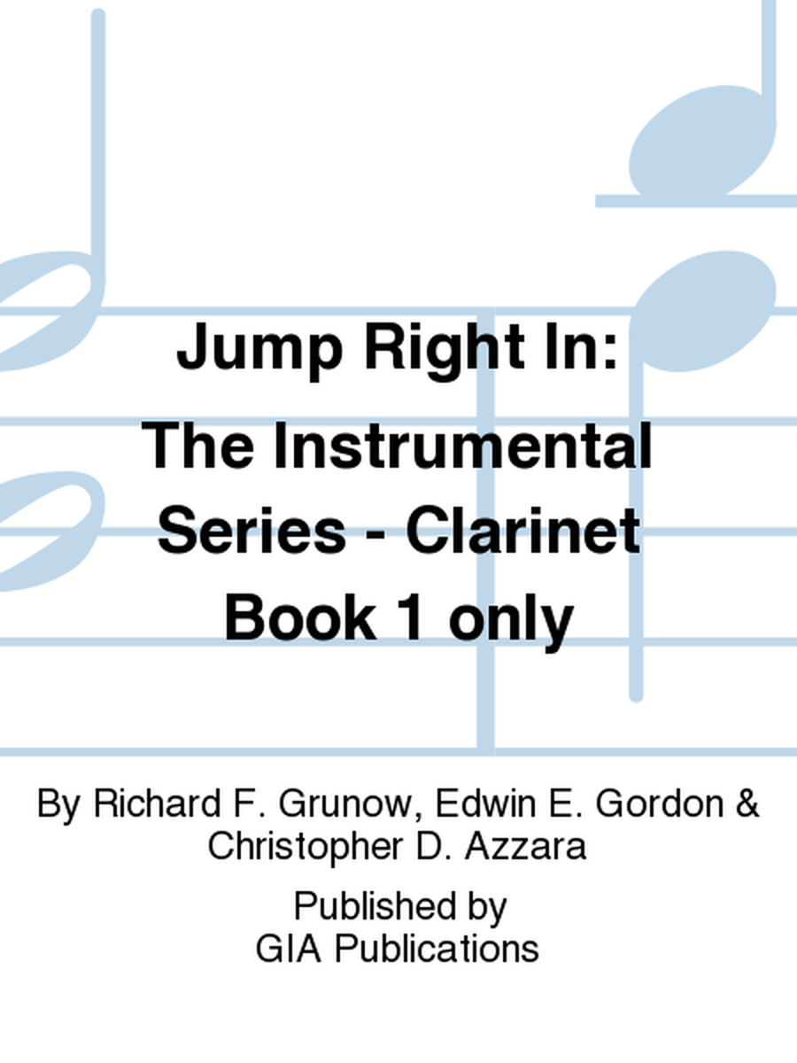 Jump Right In: Student Book 1 - Clarinet (Book only)