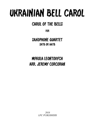 Book cover for Ukrainian Bell Carol for Saxophone Quartet (SATB or AATB)