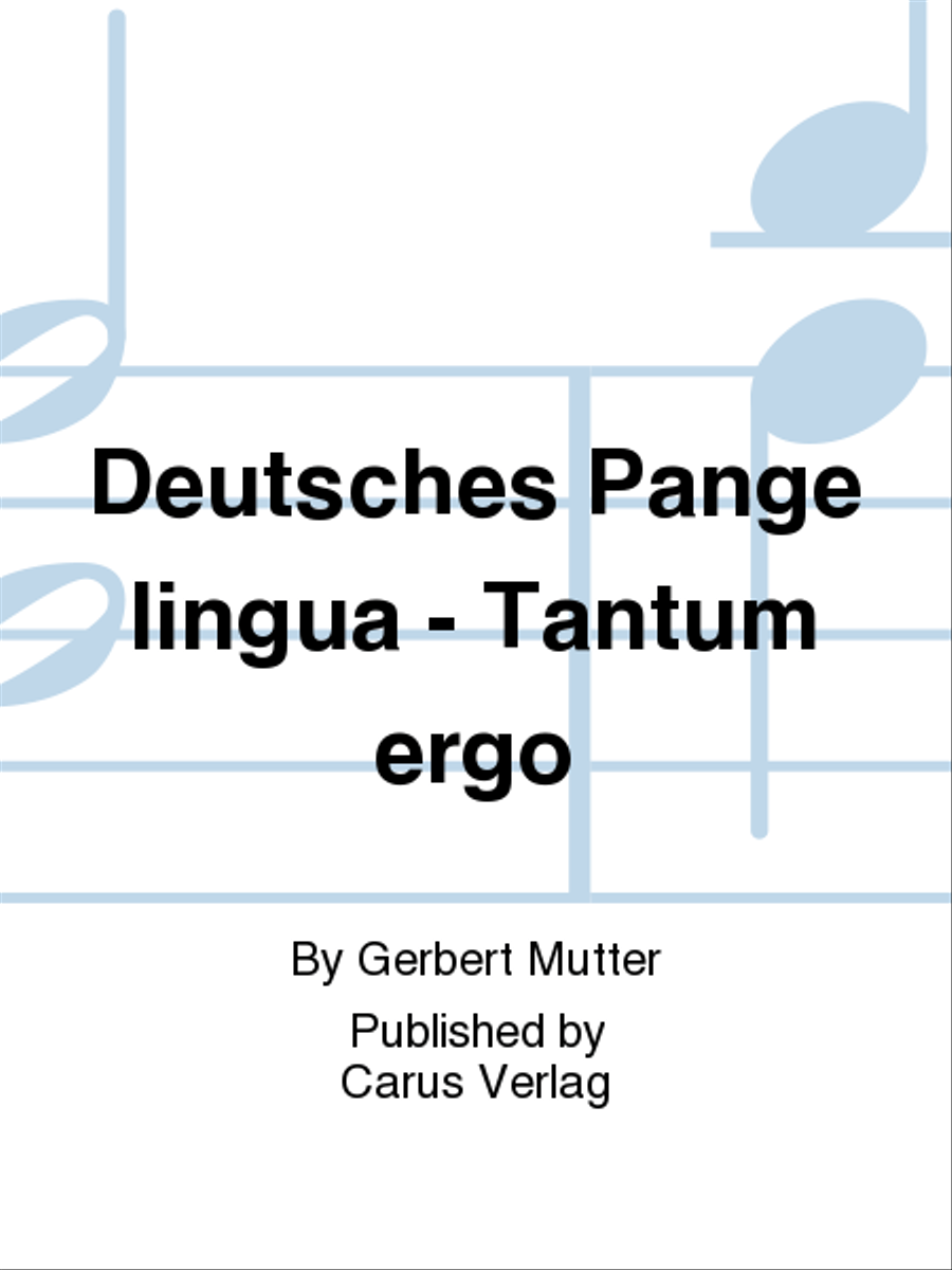 Deutsches Pange lingua - Tantum ergo 4-Part scores gallery preview page 1