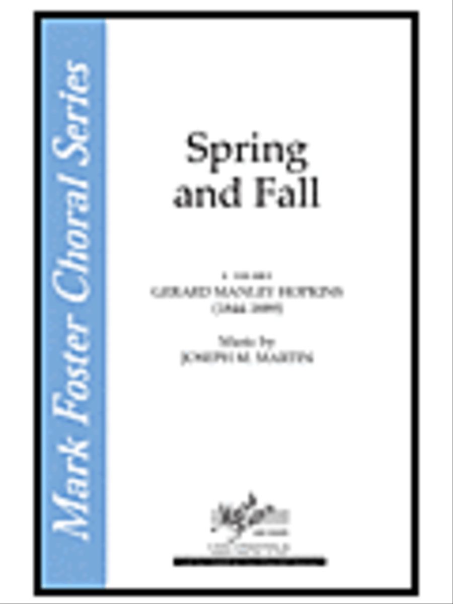 Spring and Fall