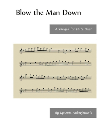 Blow the Man Down - Flute Duet