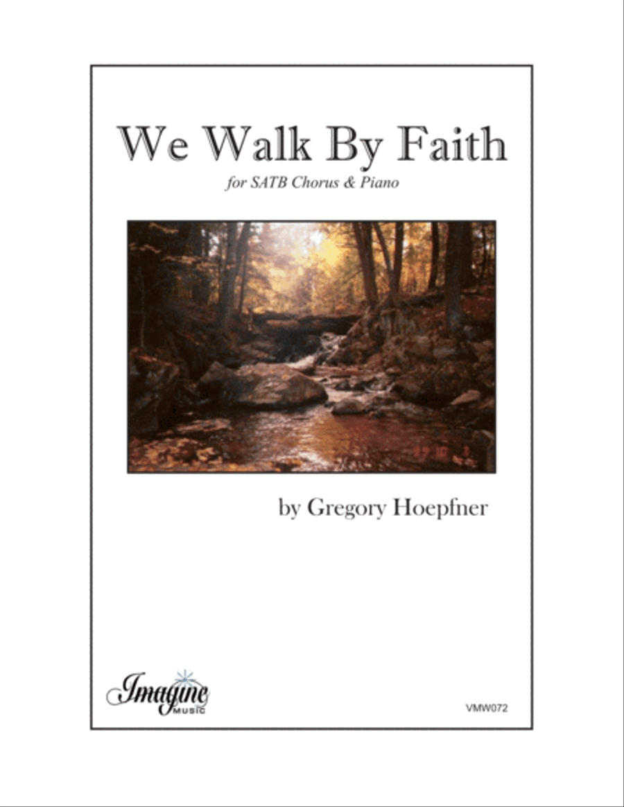 We Walk By Faith We Walk By Faith 4-Part scores gallery preview page 1