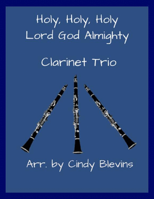Holy, Holy, Holy, for Clarinet Trio