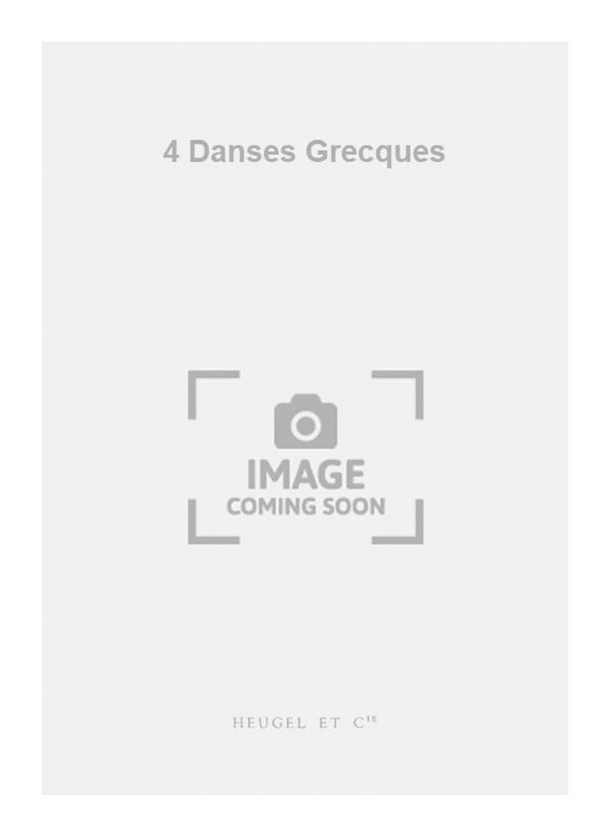4 Danses Grecques