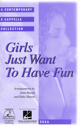 Book cover for Girls Just Want to Have Fun