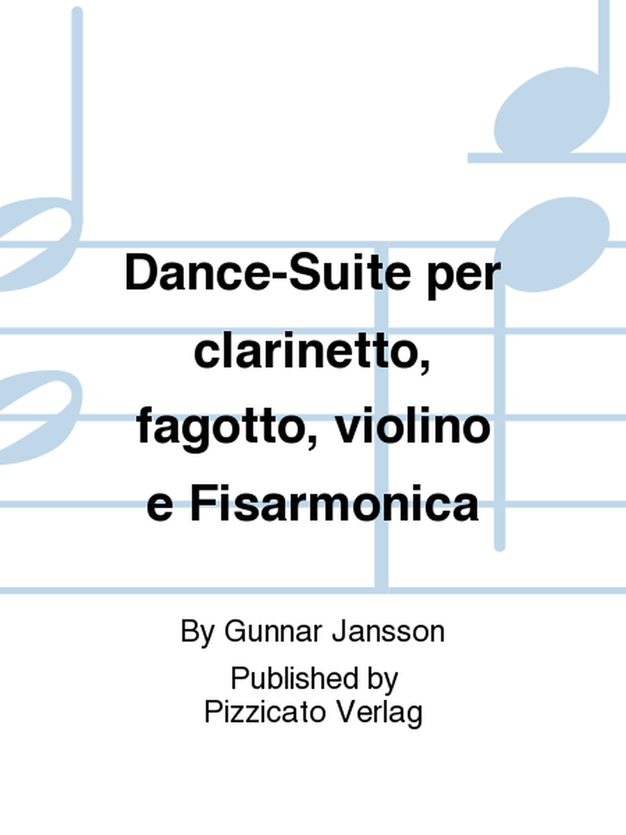 Dance-Suite per clarinetto, fagotto, violino e Fisarmonica