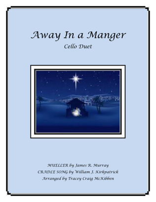 Book cover for Away In A Manger Medley for Cello Duet