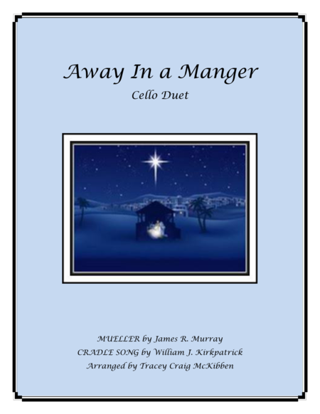 Away In A Manger Medley for Cello Duet image number null