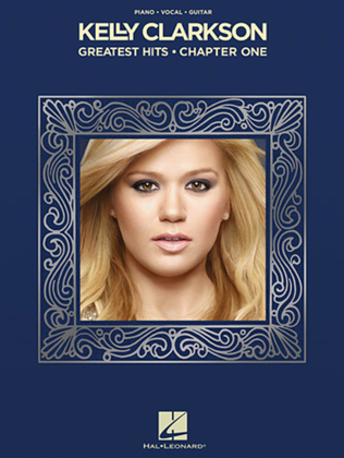 Book cover for Kelly Clarkson - Greatest Hits, Chapter One