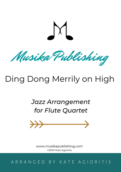 Ding Dong Merrily on High - Jazz Carol for Flute Quartet image number null