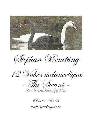 12 Valses melancoliques - "The Swans"