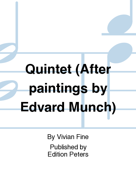 Quintet (after paintings by Edvard Munch)