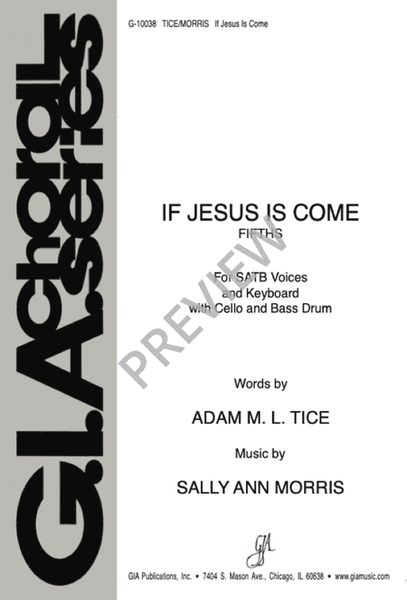 If Jesus Is Come
