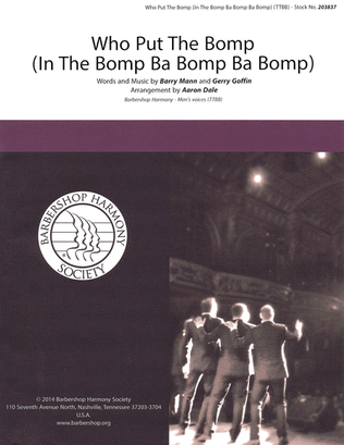Book cover for Who Put The Bomp (In The Bomp Ba Bomp Ba Bomp)