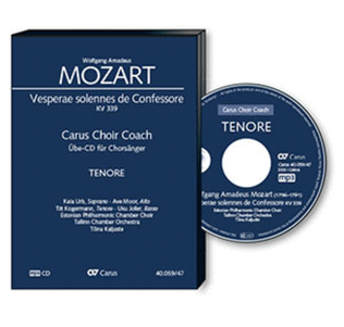 W. A. Mozart: Vesperae solennes de Confessore. Carus Choir Coach