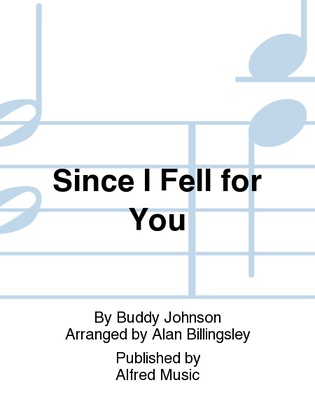Book cover for Since I Fell for You