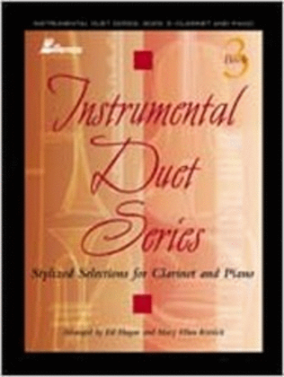 Book cover for Instrumental Duet Series, Book 3 - Clarinet and Piano - Book/CD Combo