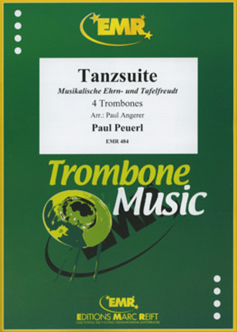 Tanzsuite by Paul Peuerl Trombone Quartet - Sheet Music
