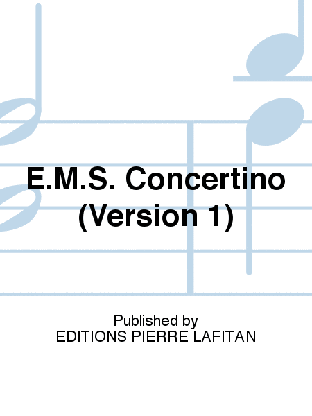 E.M.S. Concertino (Version 1)