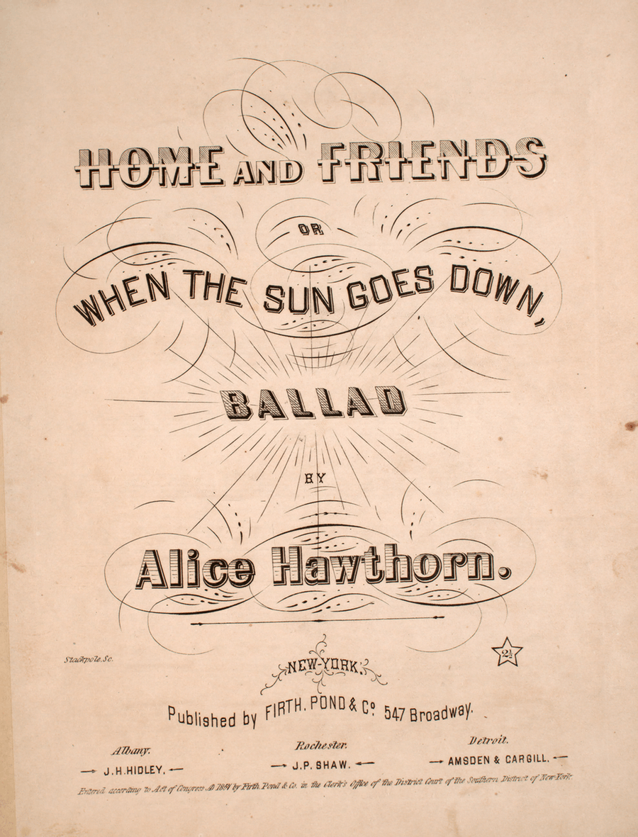 Home and Friends, or, When the Sun Goes Down. Ballad