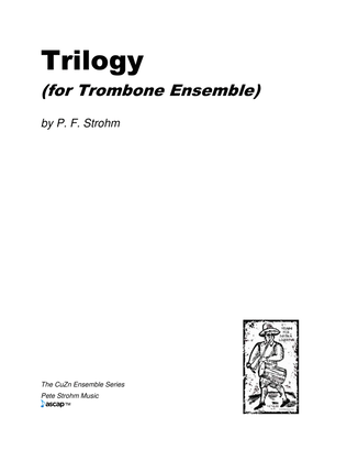 Trilogy (for Trombone Ensemble)