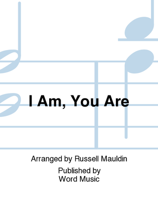 I Am, You Are - Orchestration