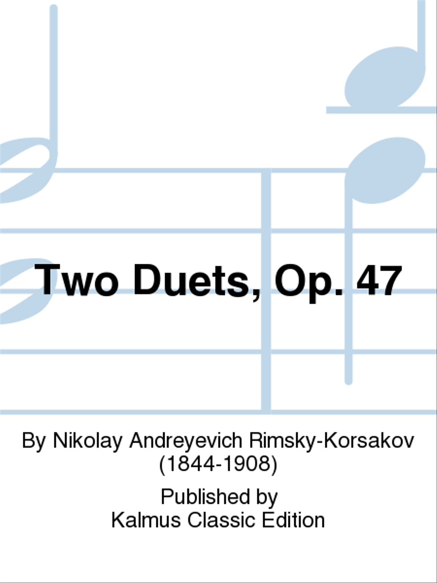 Two Duets, Op. 47 Voice scores gallery preview page 1