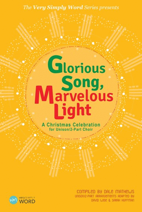Book cover for Glorious Song, Marvelous Light - Practice Trax