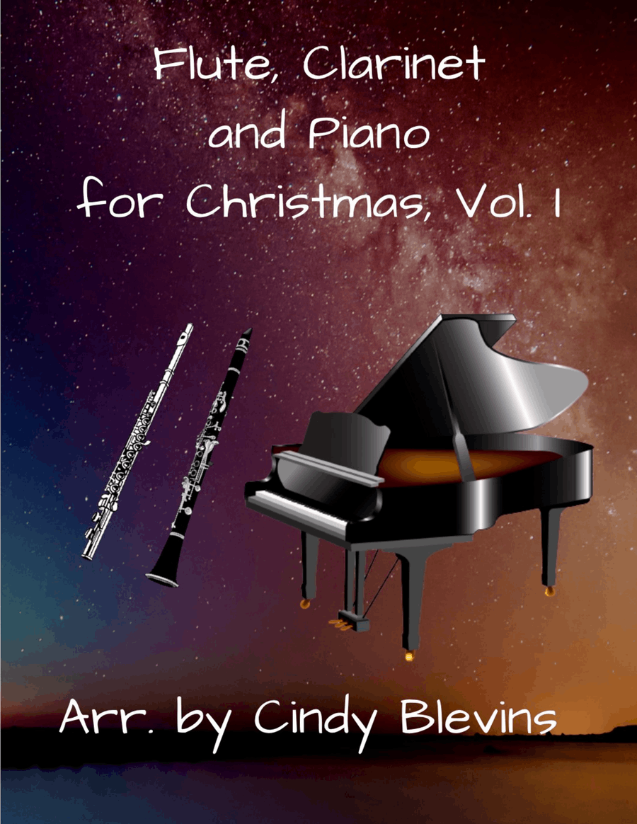 Flute, Clarinet and Piano for Christmas, Vol. I (12 arrangements)