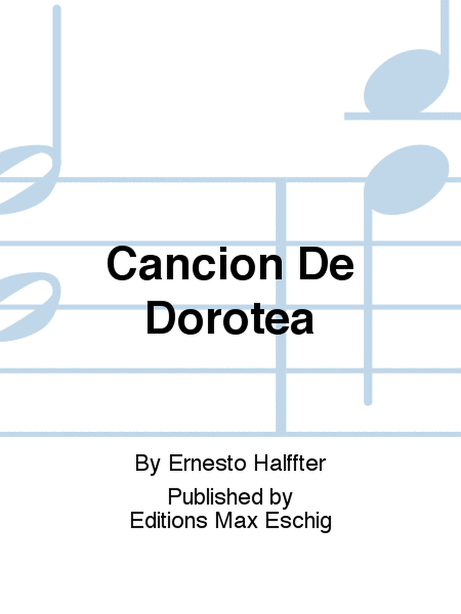 Cancion De Dorotea