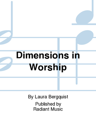 Dimensions in Worship