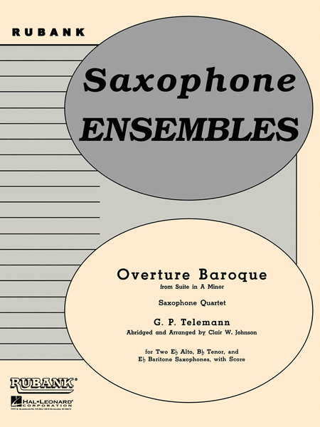 Overture Baroque from Suite in A Minor - Saxophone Quartets With Score