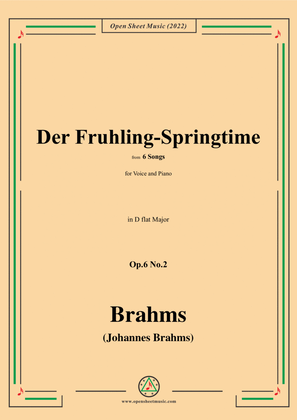 Book cover for Brahms-Der Fruhling-Springtime,Op.6 No.2,in D flat Major,fromSix Songs,for Tenor or Soprano and Pian