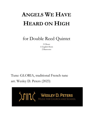 Angels We Have Heard on High (Double Reed Quintet)