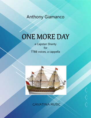 Book cover for ONE MORE DAY (TTBB voices, a cappella)