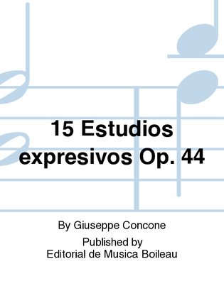 15 Estudios expresivos Op. 44