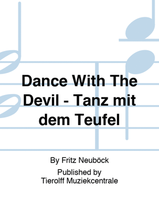 Dance With The Devil - Tanz mit dem Teufel